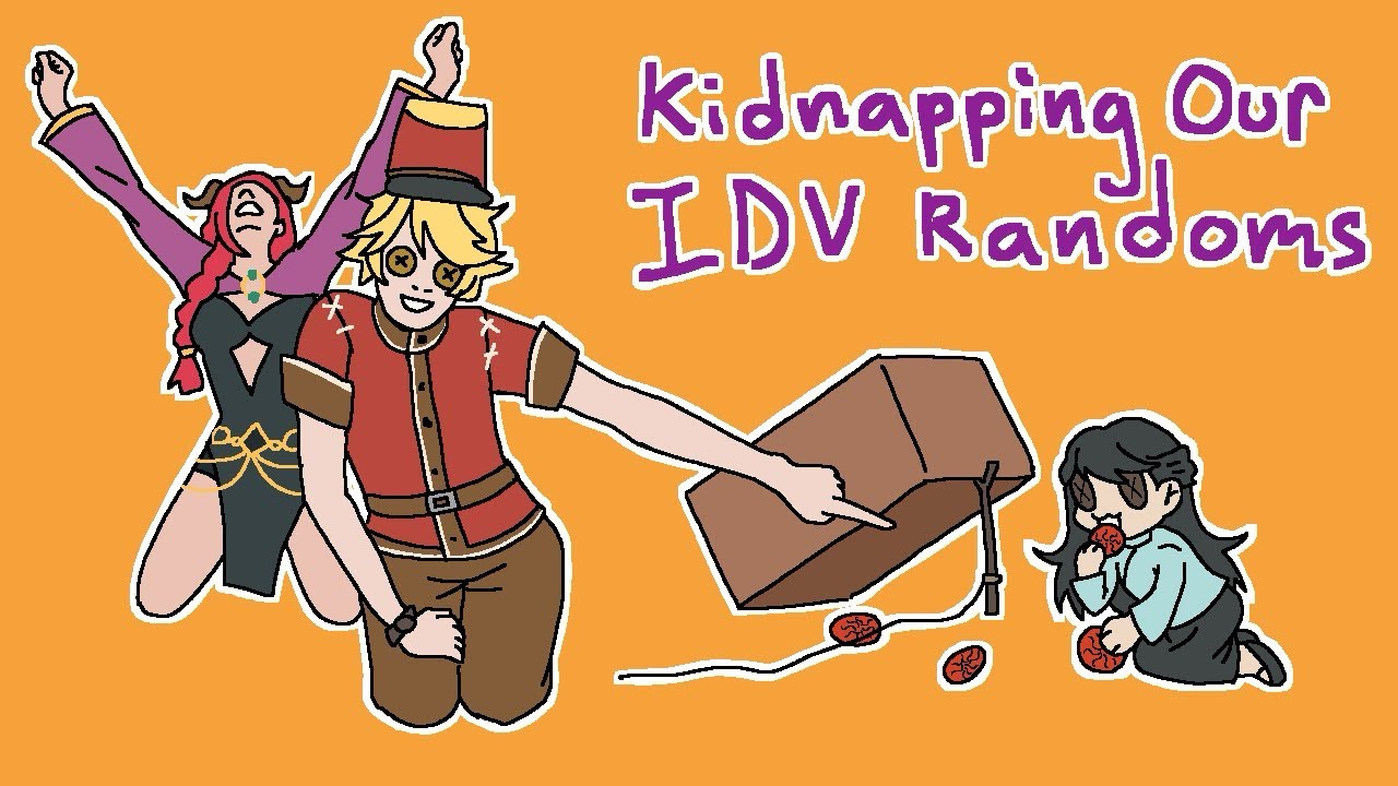 Playing IDV Except We Kidnap Our Randoms | Identity V