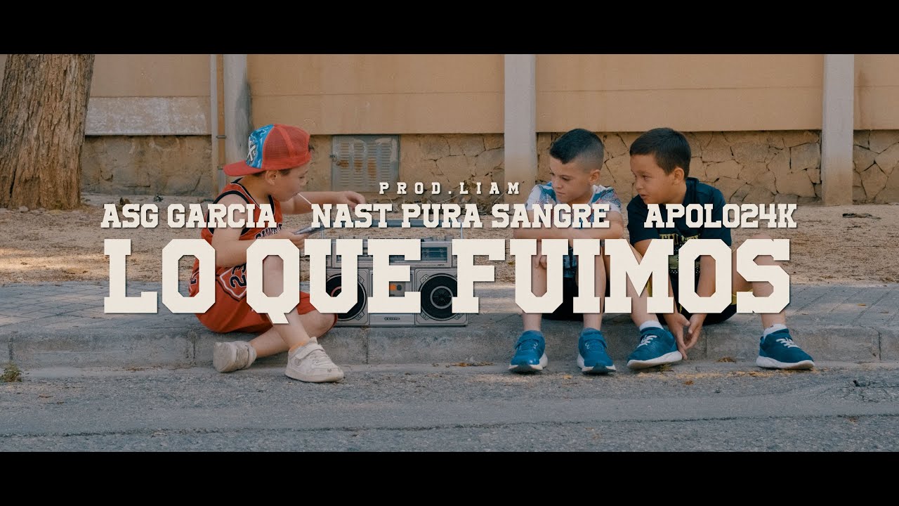 Asg García - Lo Que Fuimos ft. Apolo24Kilates & Nast(Official Video)
