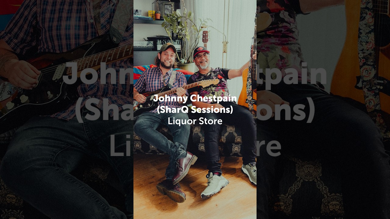 Johnny Chestpain - Liquor store (SharQ Sessions) #sharqsessions #music #JohnnyChestpain #Story