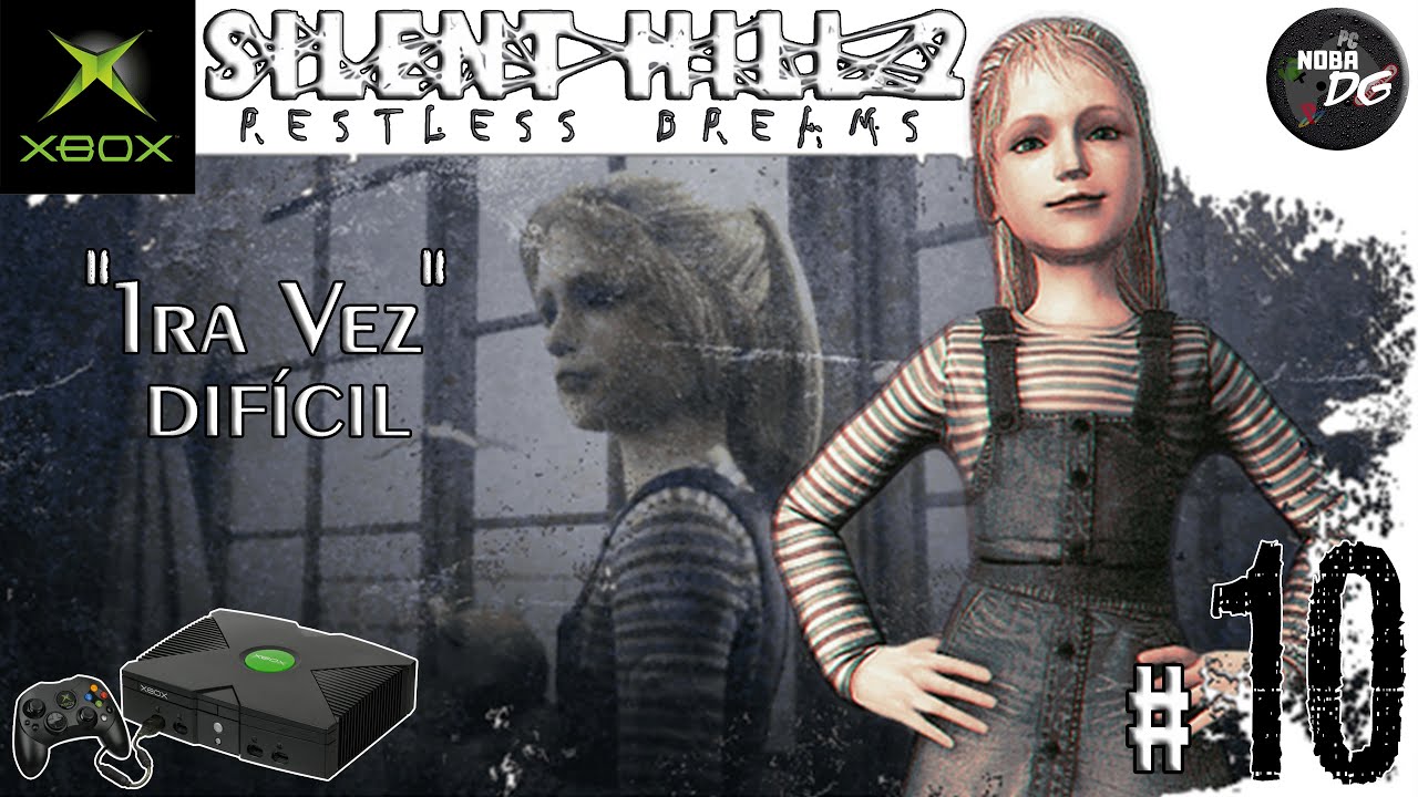 [Xbox] #10 SILENT HILL 2: Restless Dreams / 1ra. Vez / Difícil / Subt. Español / Retro-serie