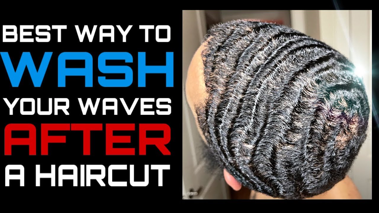 360 Waves: BEST Way To Wash Your Hair AFTER a Haircut | How To Keep Your Waves