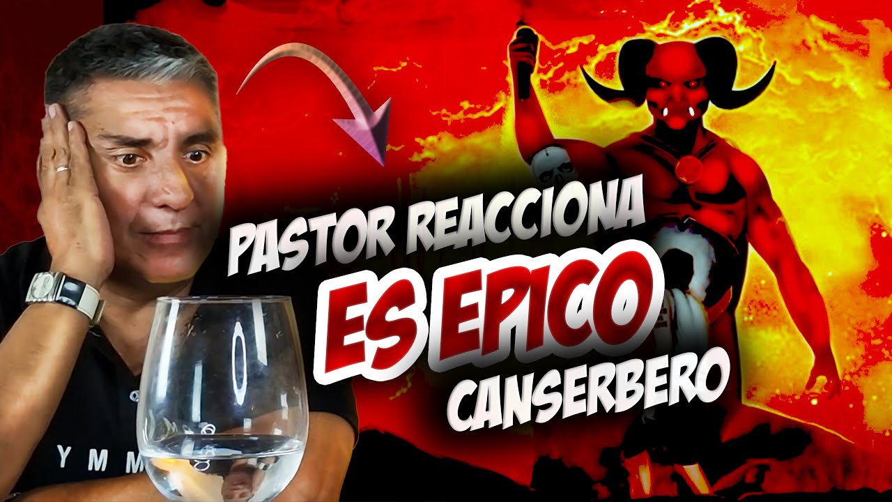 😱 ¡PASTOR QUE FUE AL INFIERNO! reacciona a ES EPICO de CANSERBERO por PRIMERA VEZ