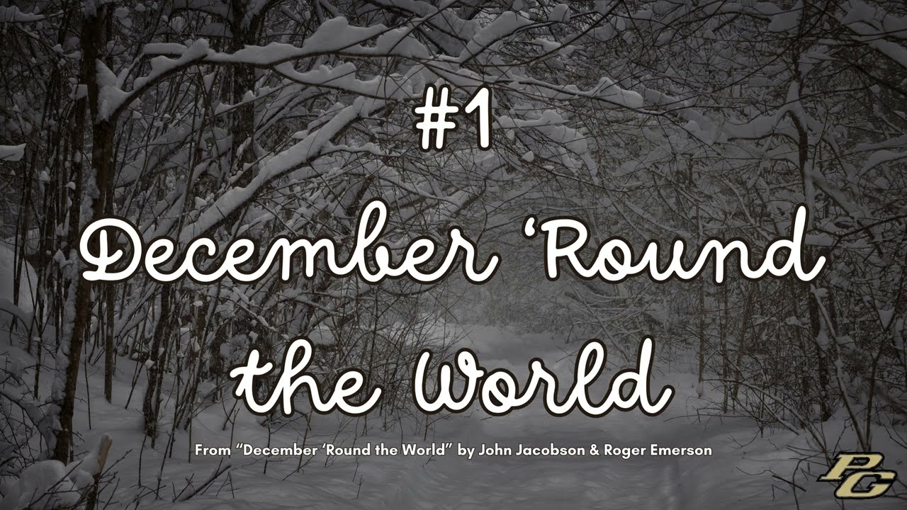 #1   December 'Round the World