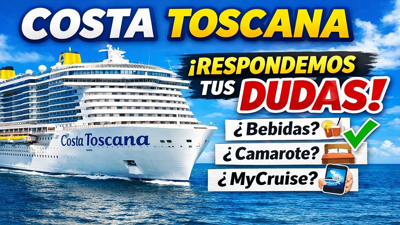 COSTA TOSCANA . Respondiendo todas las dudas!! 🚢