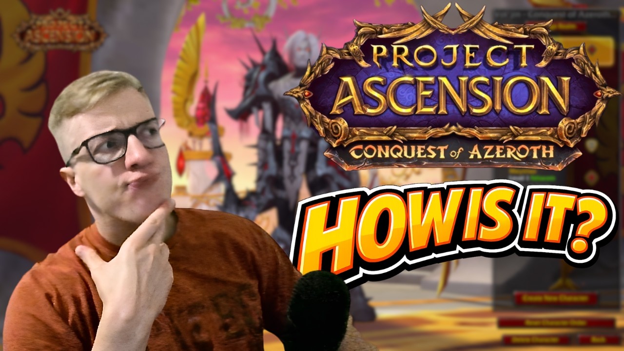 Вся ПРАВДА об Ascension: Conquest of Azeroth...