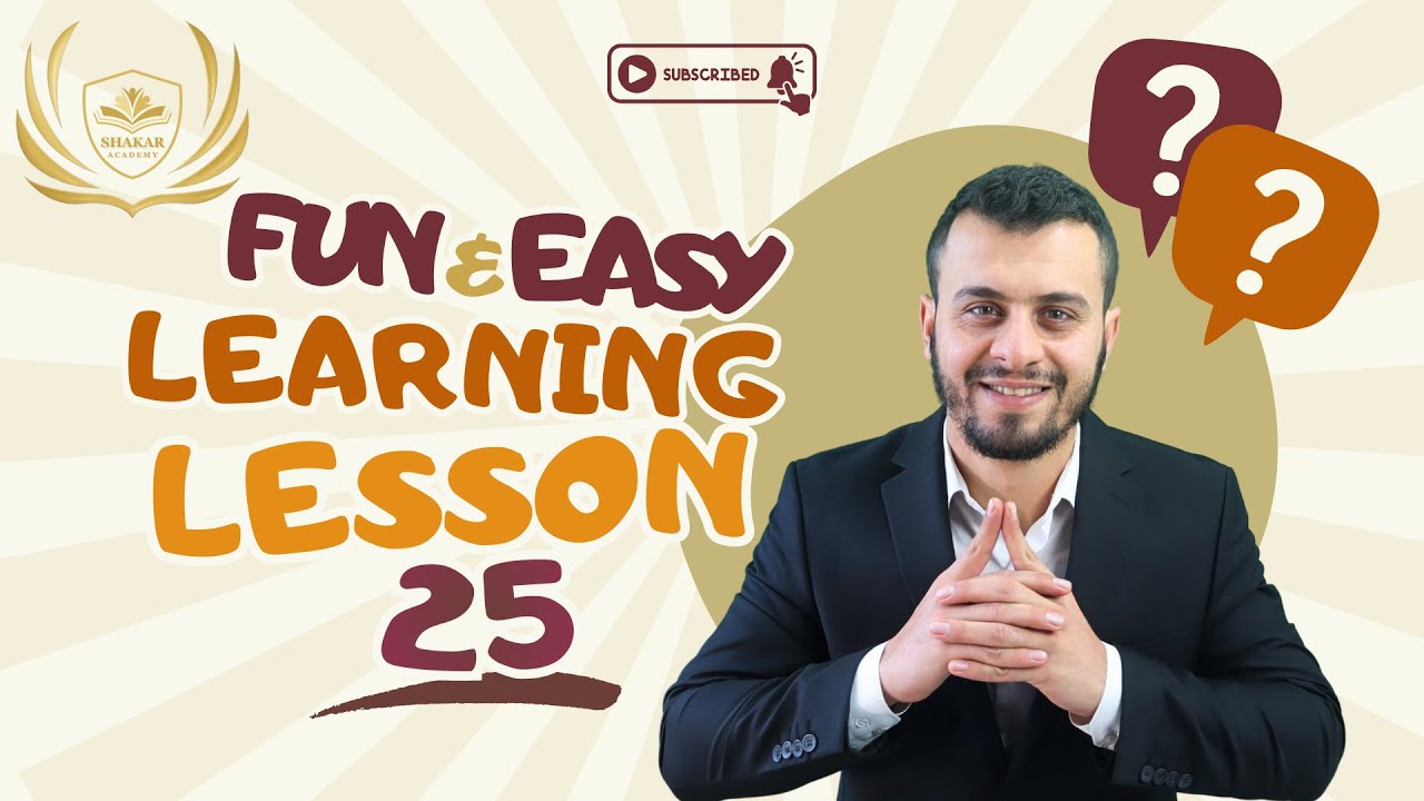 وانەی ٢٥ لە خولی فێربوونی ئینگلیزی بۆ منداڵان 📚English for Everyone, Lesson 25 | ئینگلیزی بۆ هەمووان