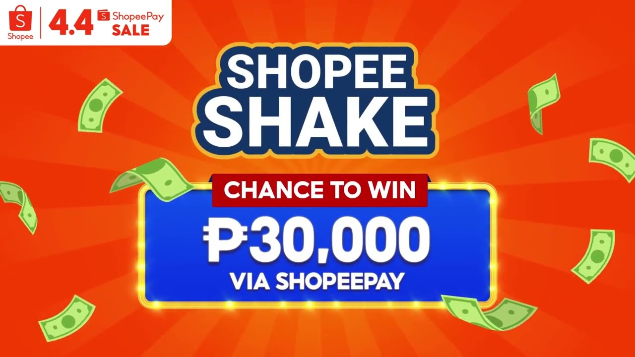 Shopee 4.4 (2022) ShopeePay Sale Shopee Shake DVC Q2 2022 15s (Philippines)