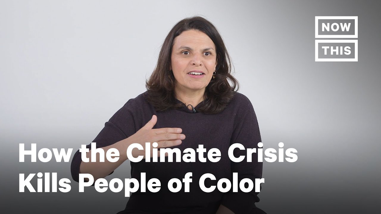 How the Climate Crisis Kills People of Color | NowThis