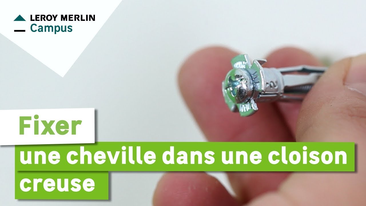 Comment fixer une cheville dans une cloison creuse ? Leroy Merlin