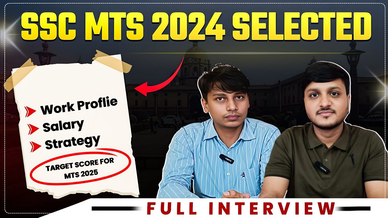 SSC MTS 2024 Selected Candidate Interview | Manish Kumar | Work Profile, Salary, MTS 2025 Strategy