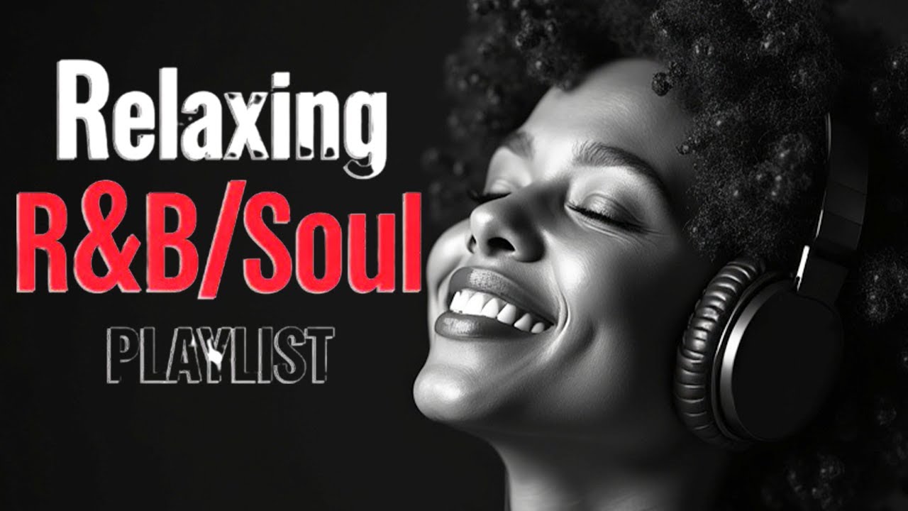 【R&B Soul】 Smooth & Calm R&B Grooves 💖 Heartfelt Vibes for Unwinding & Serenity 🎧 | Peaceful Soul