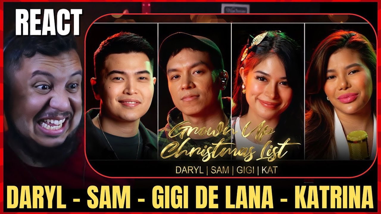 Grown-Up Christmas List - Cover by - Daryl Ong, Sam Mangubat, Katrina Velarde, Gigi De Lana. REACT