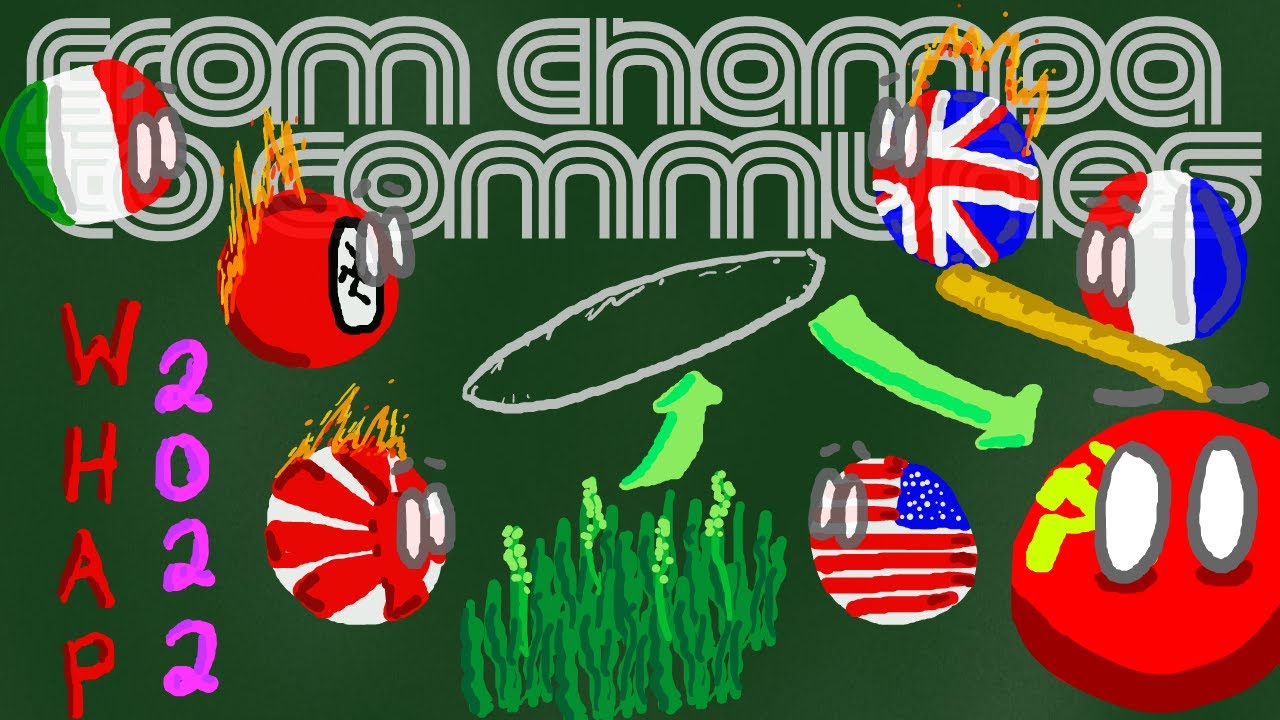 From Champa to Communes - WHAP 2022