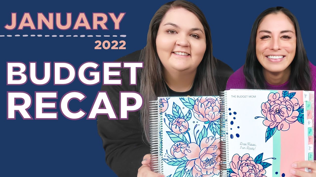 JANUARY 2022 BUDGET RECAP | Budget By Paycheck + Budget Tips