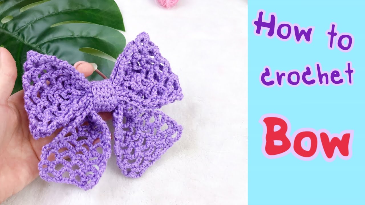 How to crochet Bow : ถักโบว์