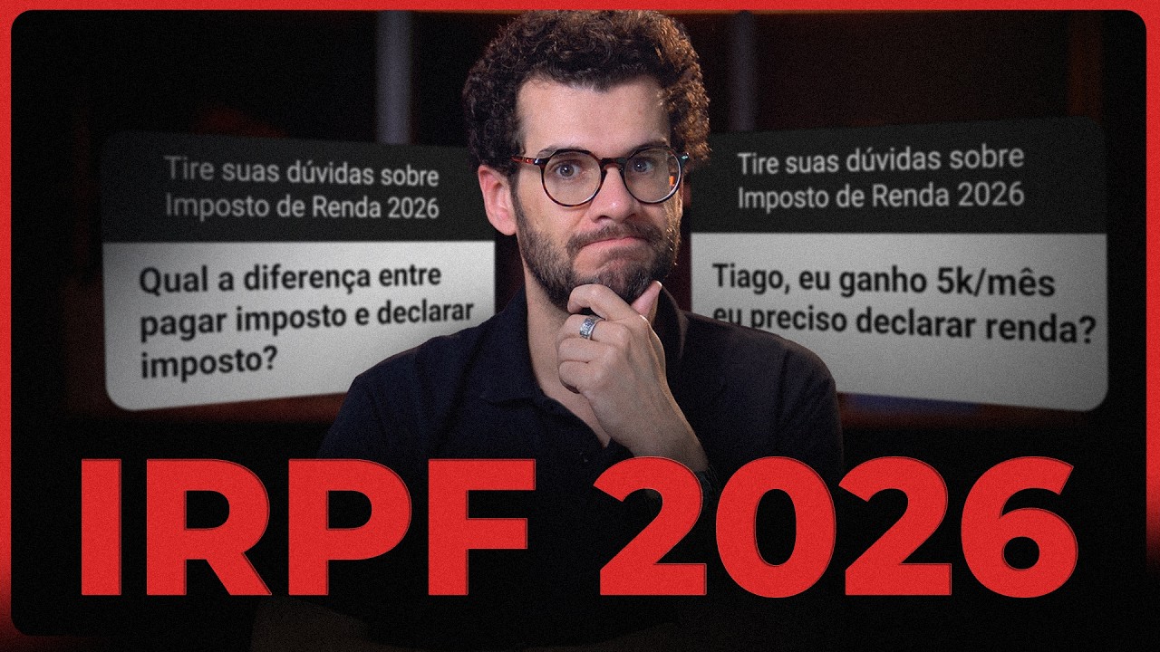 Imposto de Renda 2026: quem precisa declarar e o que mudou neste ano.