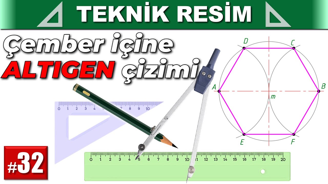 32-Çember içine altıgen çizimi