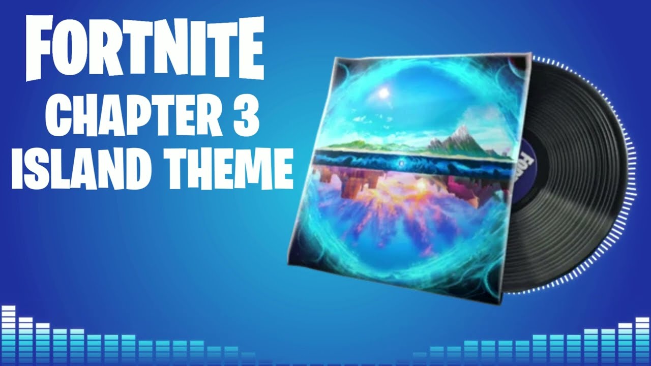 🎧 Fortnite | CHAPTER 3 ISLAND THEME | Lobby Track | Rare Music Pack