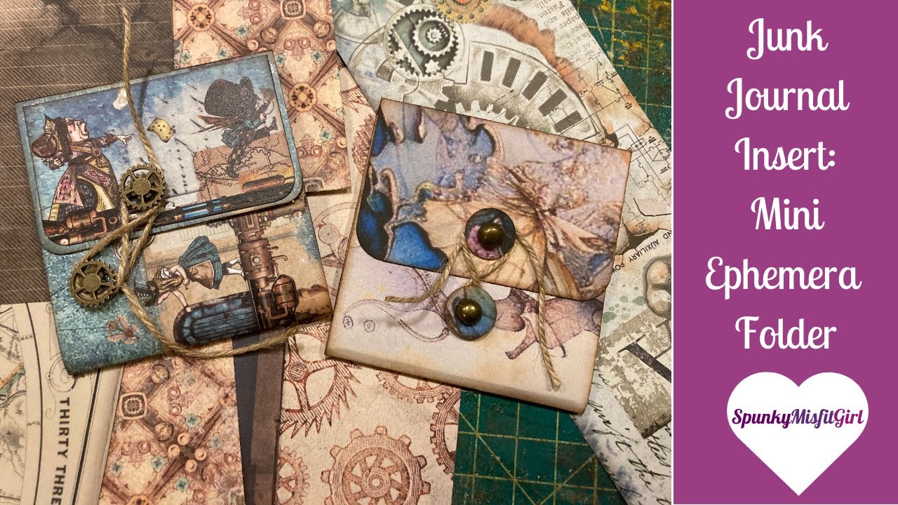 Make a Mini Ephemera Folder with Me - Spunky Misfit Girl