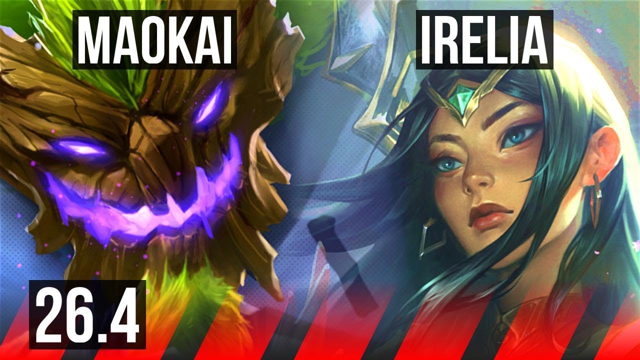 MAOKAI vs IRELIA (TOP) | KR Master | 26.4