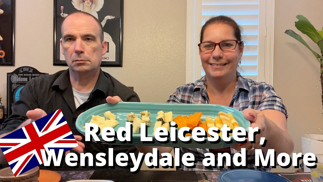 Americans Try British Cheese - Red Leicester, Wensleydale and More