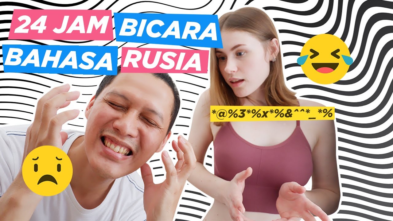 24 JAM BICARA PAKAI BAHASA RUSIA BERSAMA ISTRI BULE