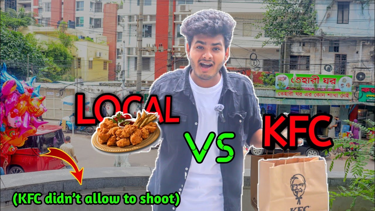 KFC VS LOCAL Chicken FRY | 20 VS 169 TAKA | Binnas TheObinnash