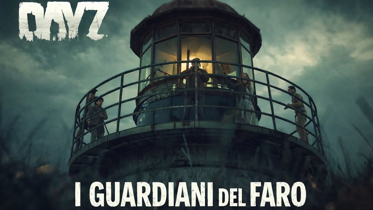 Sfida dei guardiani del faro!!! Riusciremo a sopravvivere? DayZ gameplay Ita 