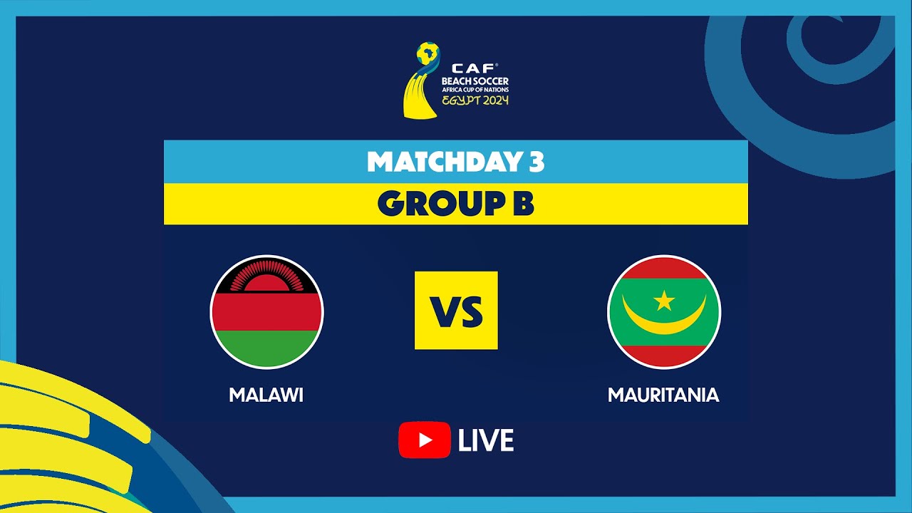 Malawi vs Mauritania - Beach Soccer AFCON 2024 (EN)