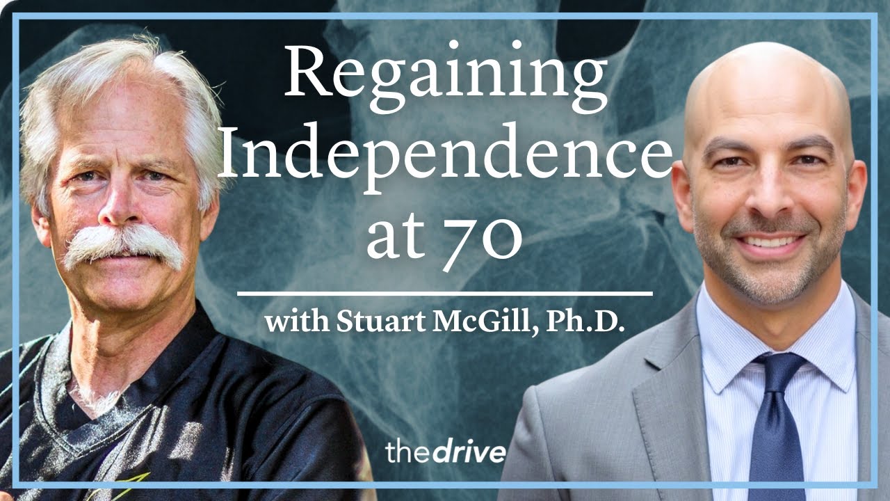How to Exercise for Longevity: Stability, Core, & Injury Prevention | Stuart McGill, Ph.D.