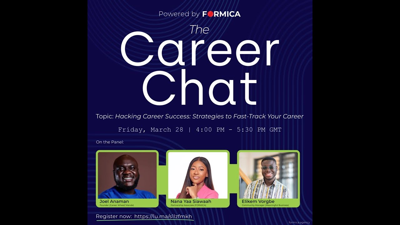 Hacking Career Success: Strategies to Fast-Track Your Career | The Career Chat (Powered by FORMICA)