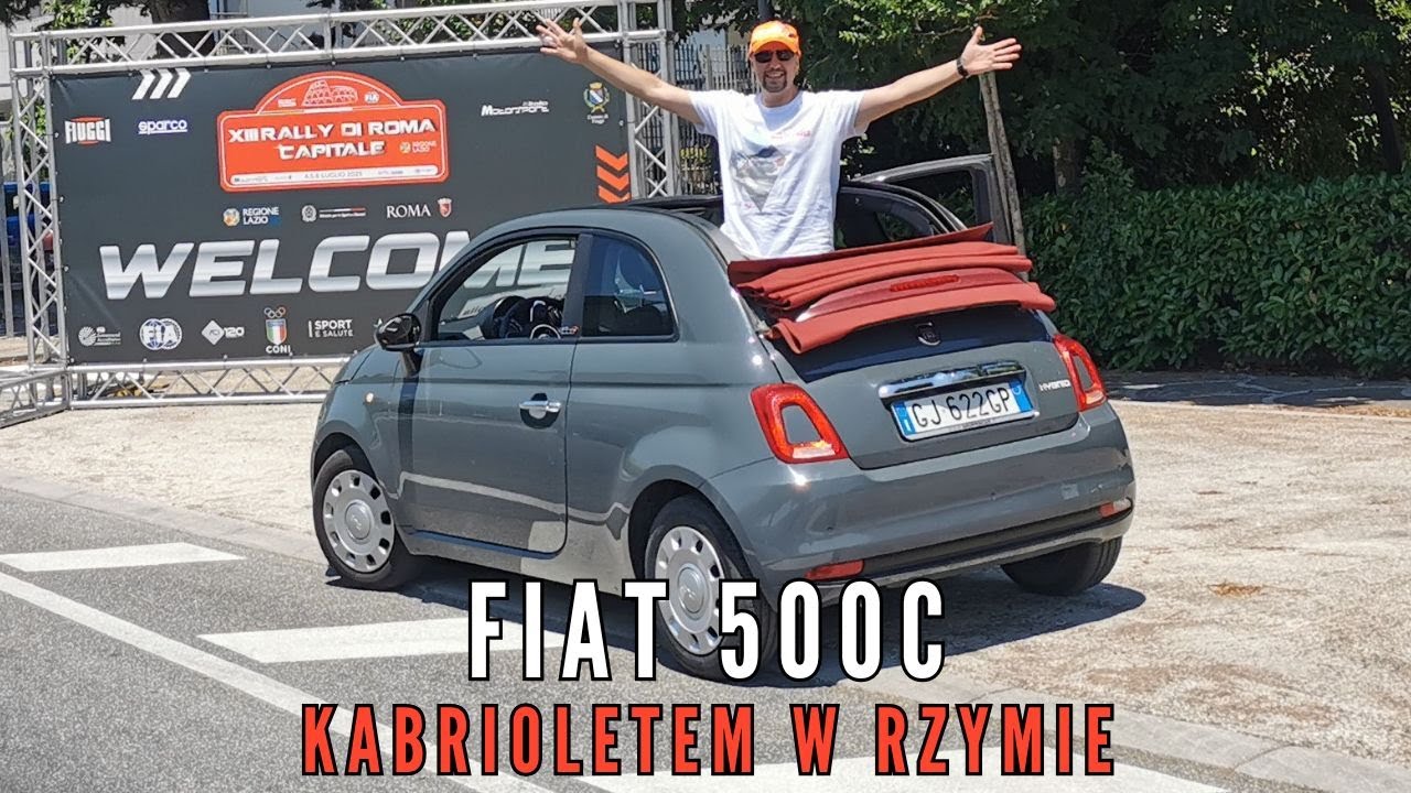 KABRIOLET W RZYMIE - Fiat 500c 1.0 hybrid - raport z jazdy #fiat #fiat500