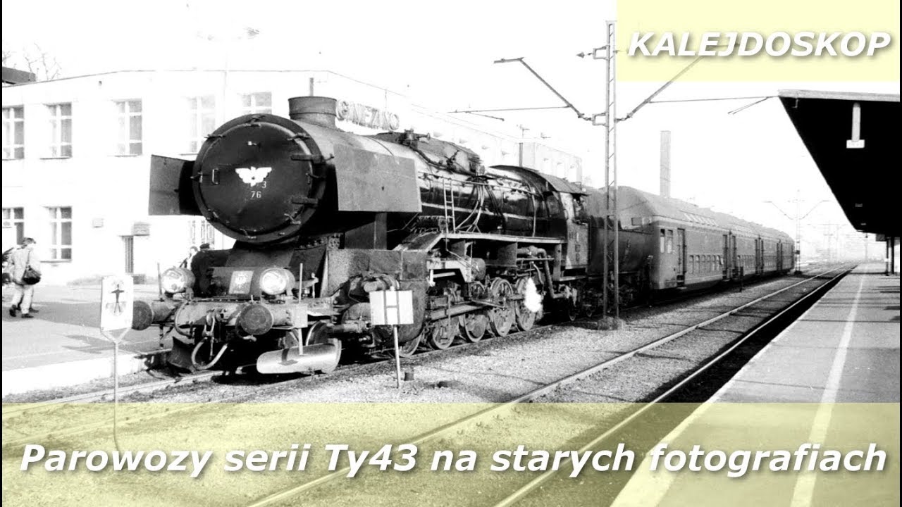 Kalejdoskop - Parowozy serii Ty43 na starych fotografiach