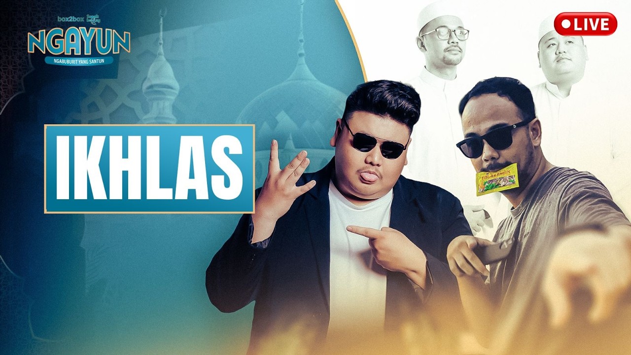 🔴[LIVE NGAYUN] IKHLAS DALAM HATI, DARI LUAR GATAU