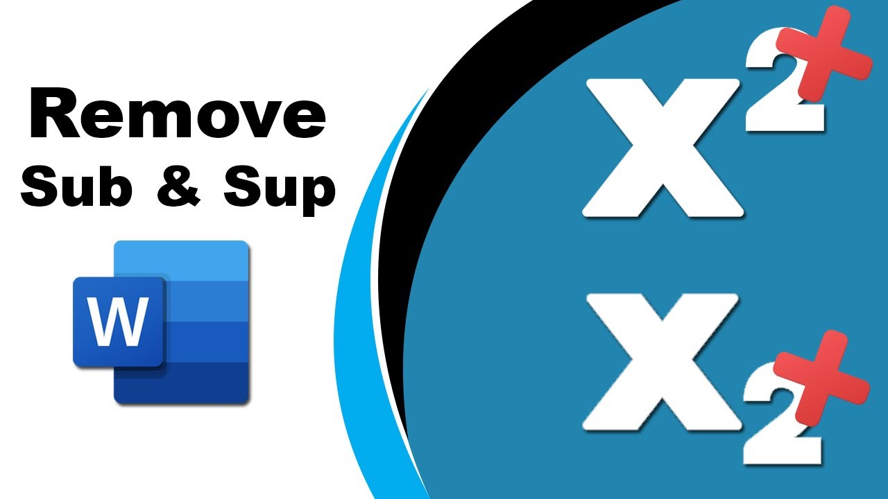 How to remove Subscript and superscript in word all at once