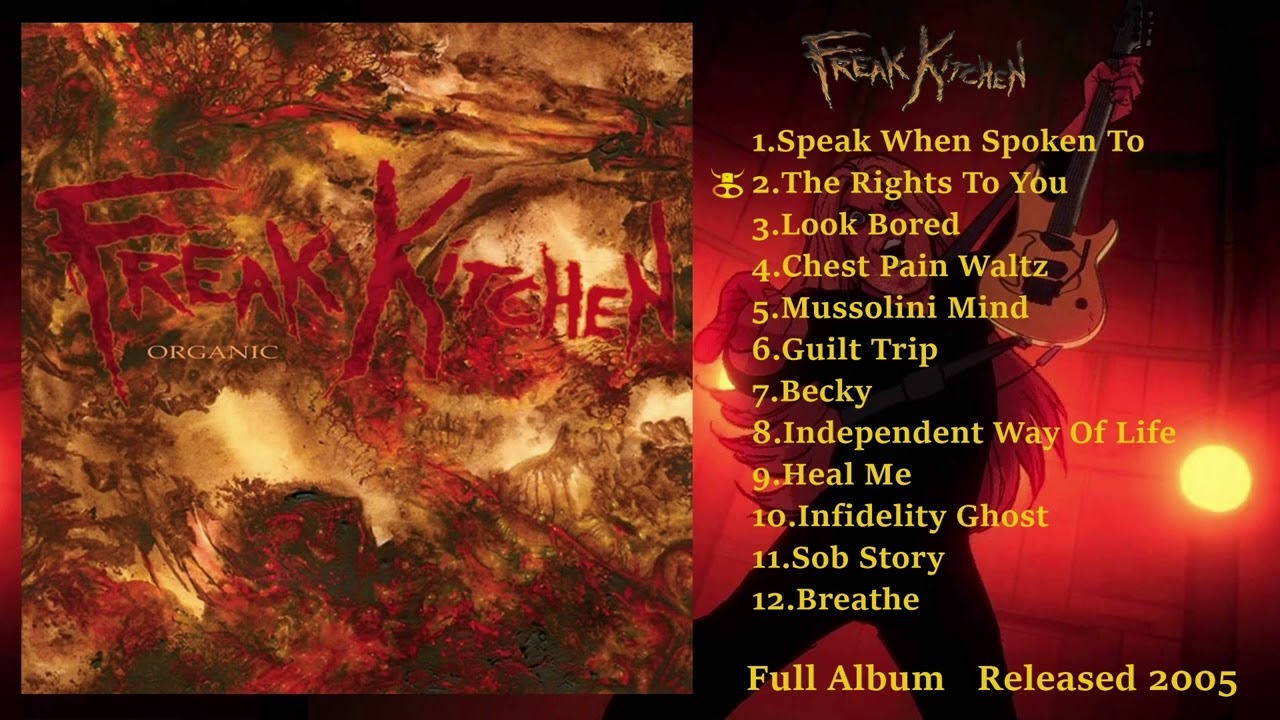 Freak Kitchen - Organic (2005) Full Album