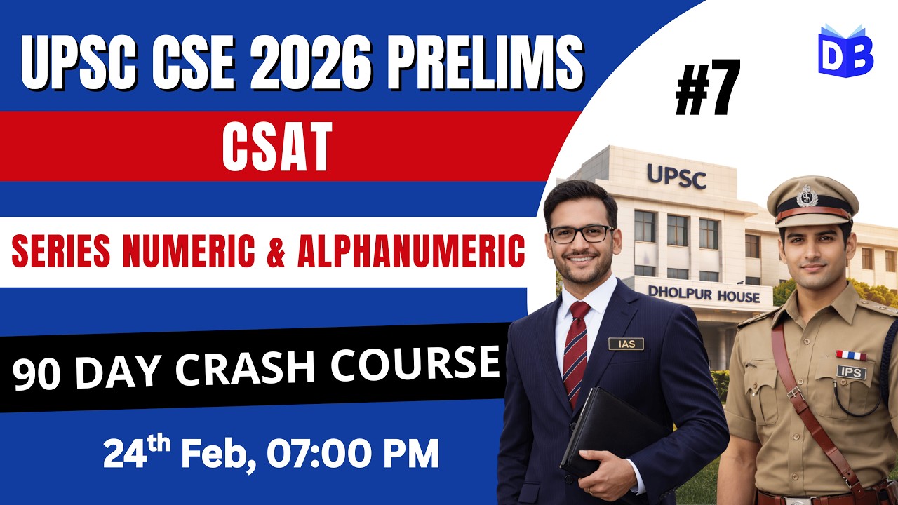 Series Numeric and Alphanumeric 🔥 UPSC Prelims 2026 | CSAT Maths Foundation by Deependra Singh Sir
