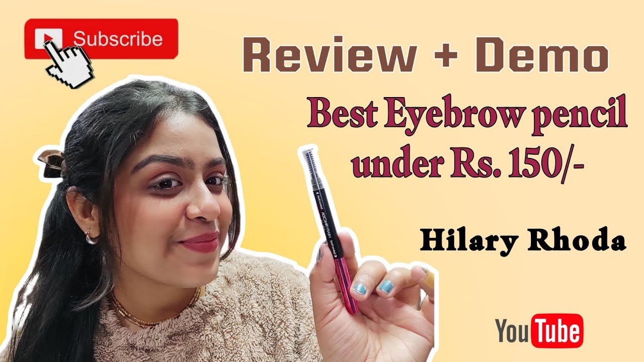 Best Under Budget Brow Pencil? Hilary Rhoda Eyebrow Pencil Review & Demo 