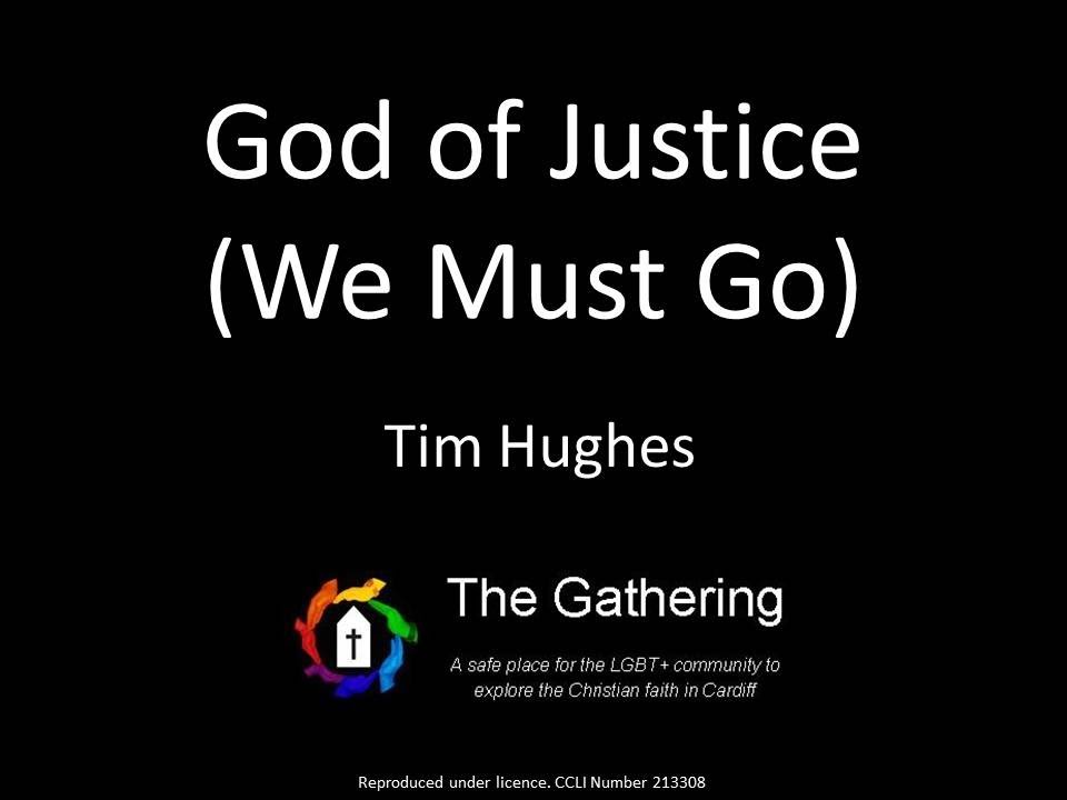 God of Justice We must Go  - Tim Hughes