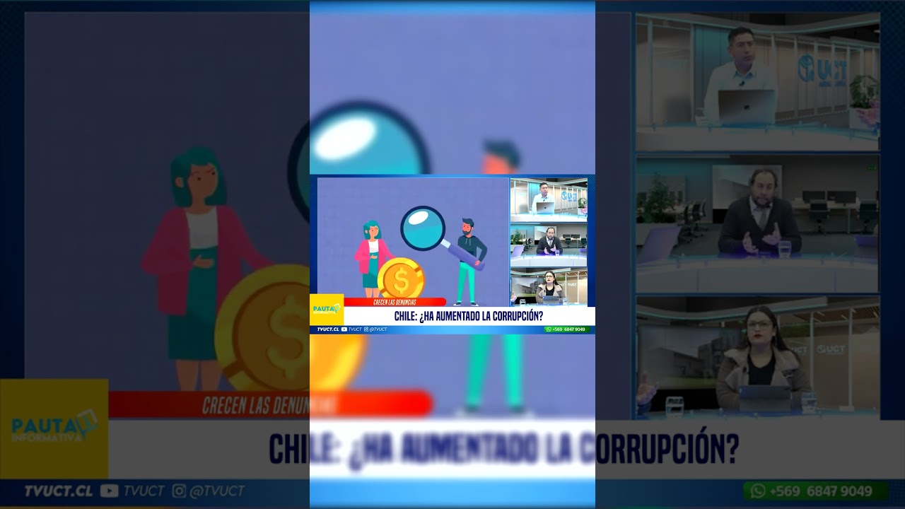 Chile: &iquest;Ha aumentado la corrupci&oacute;n? #tvuct #pautainformativa