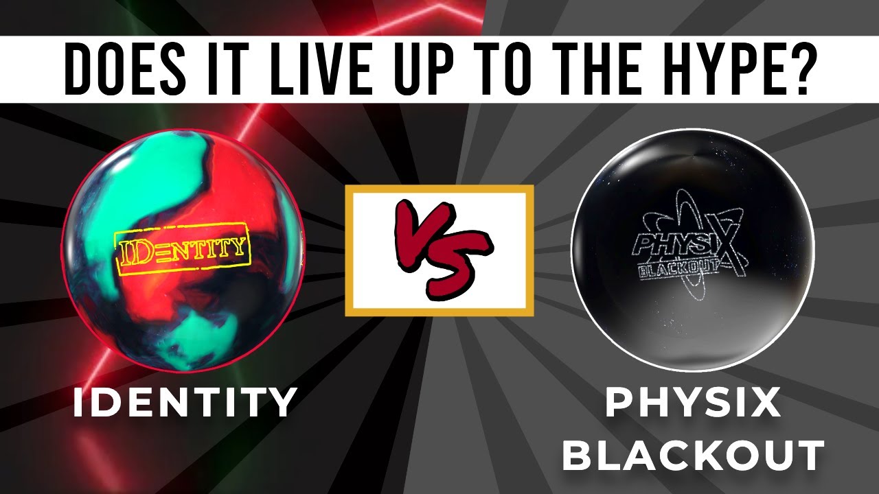 Storm Identity versus PhysiX Blackout // Ball Review