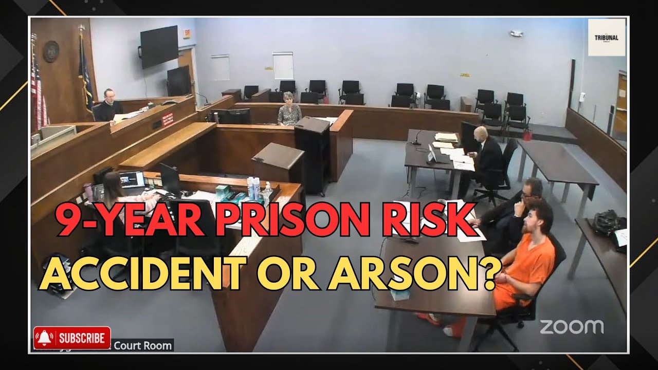 9 Years in Prison? Judge Issues Stark Warning During Arson Hearing