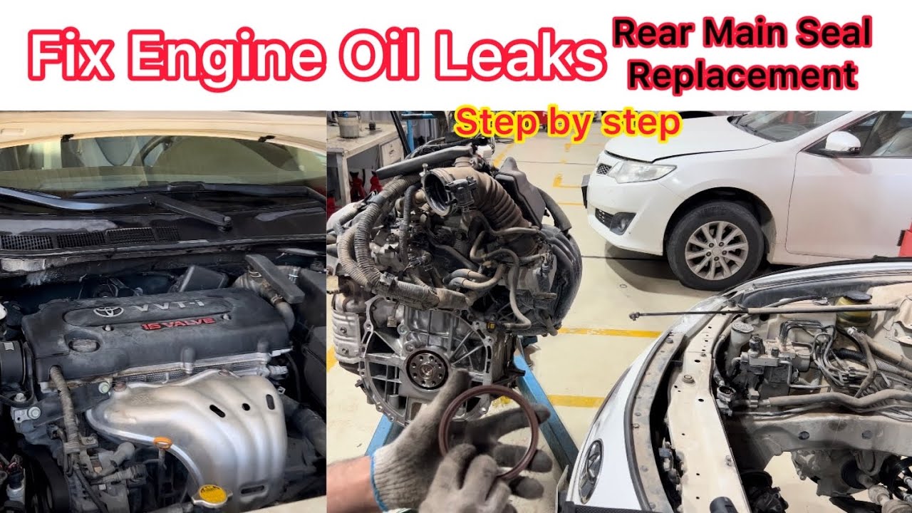Rear Main Seal Replacement Of Toyota Camry 2002-2010