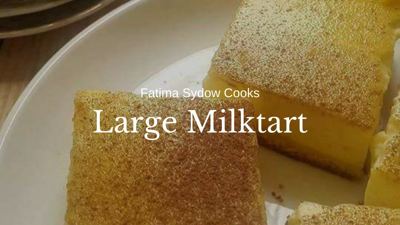 Large Milk tart