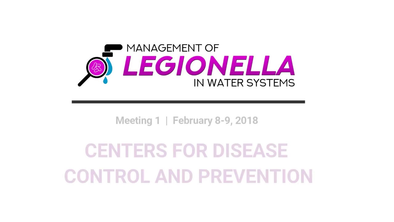 Legionella in Water Systems - February 2018 - CDC Presentation