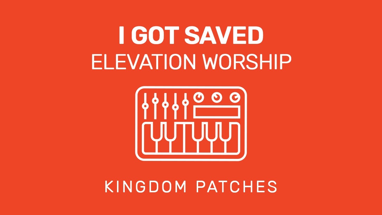 I Got Saved – Elevation Worship | Worship Keys MainStage Patch + Tutorial