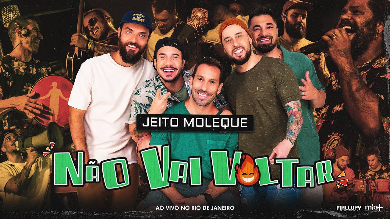 Jeito Moleque - N&atilde;o vai voltar (Clipe Oficial)