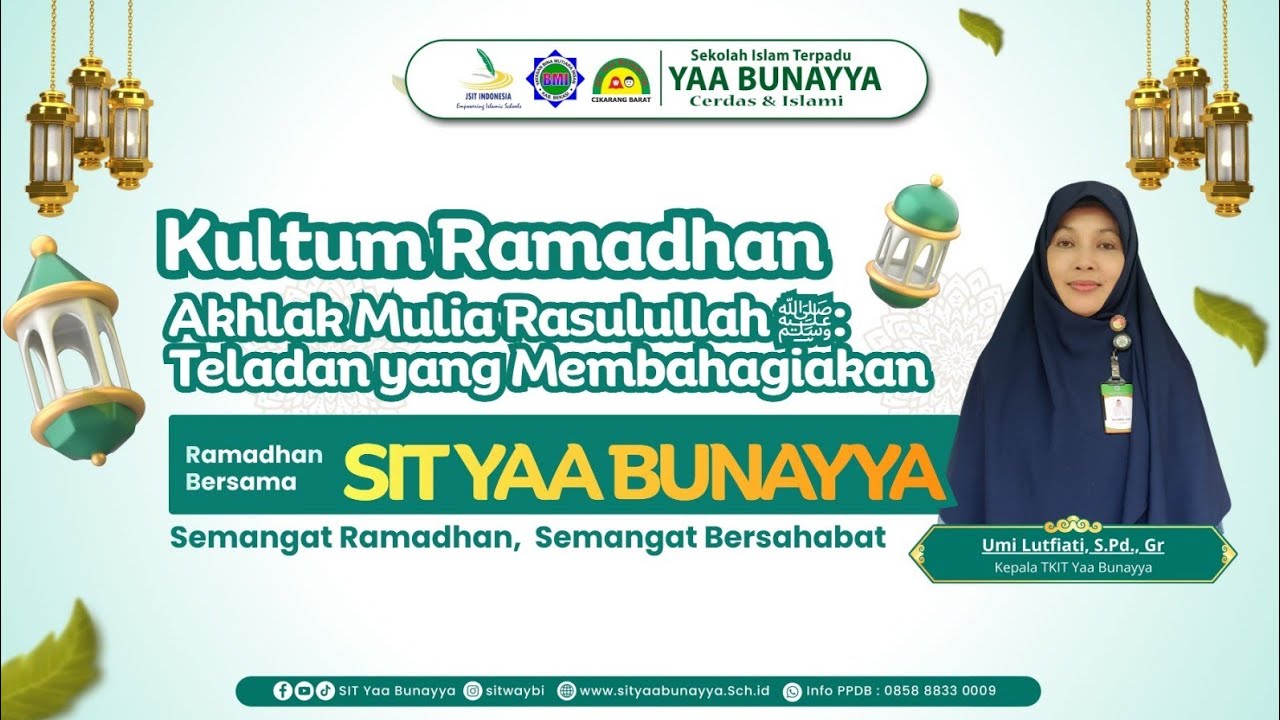 Kultum Ramadhan hari ke 7 | SIT Yaa Bunayya