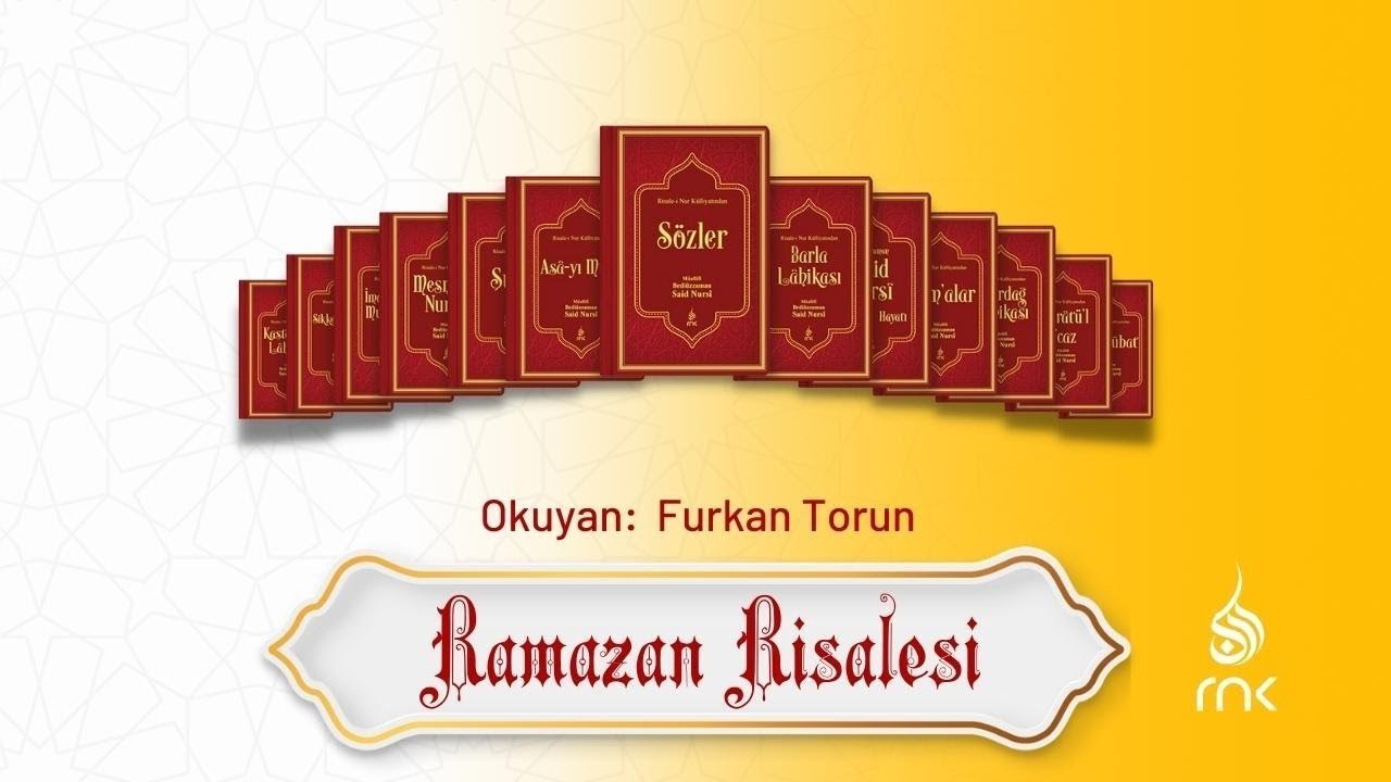 Ramazan Risalesi ~ Risale-i Nur | Okuyan: Furkan Torun