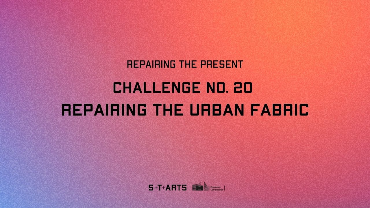 Challenge No. 20 | Repairing the Urban Fabric | MEET